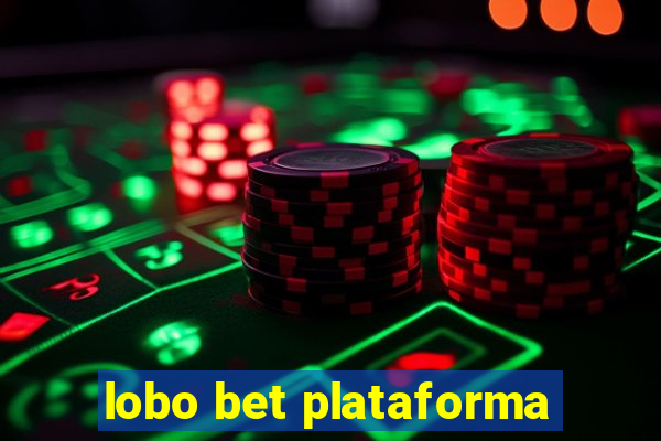 lobo bet plataforma