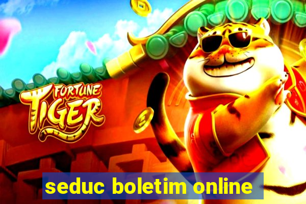 seduc boletim online