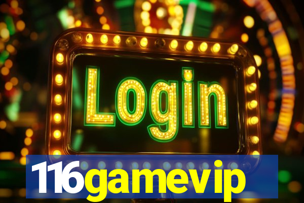 116gamevip