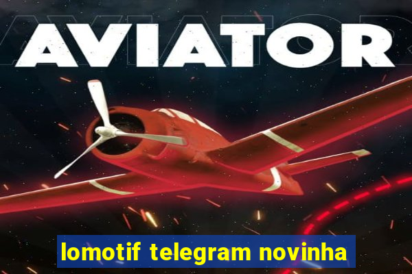 lomotif telegram novinha