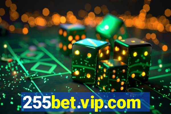 255bet.vip.com