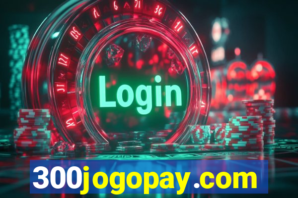 300jogopay.com