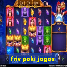 friv poki jogos