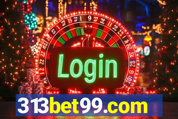 313bet99.com