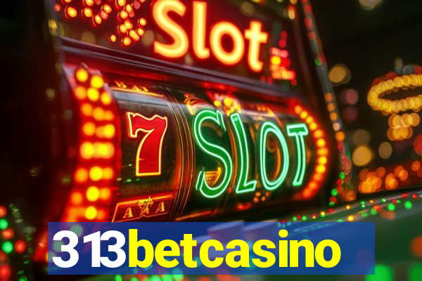 313betcasino