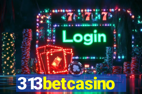 313betcasino