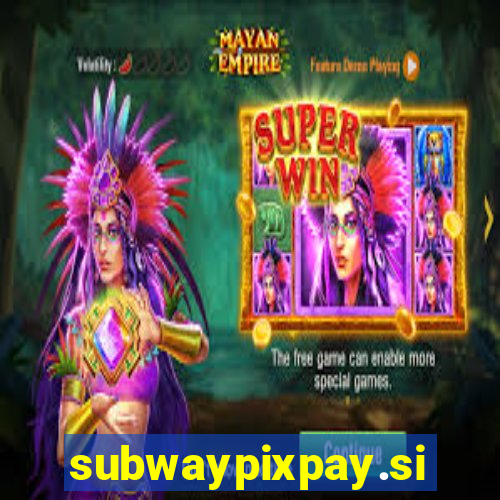 subwaypixpay.site