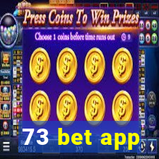 73 bet app