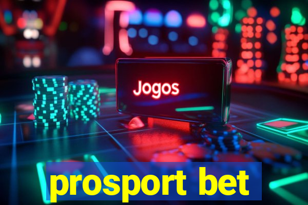 prosport bet