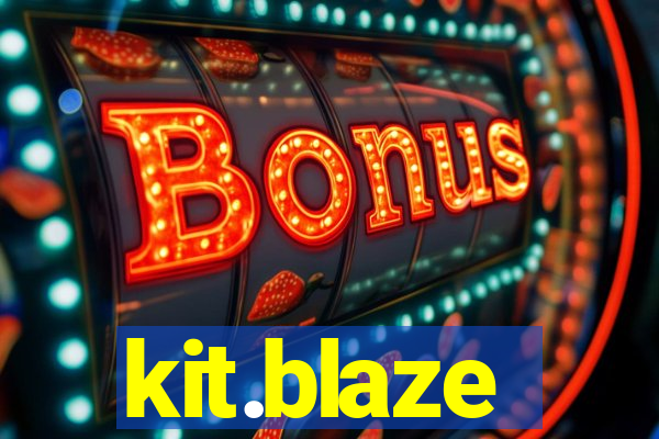 kit.blaze