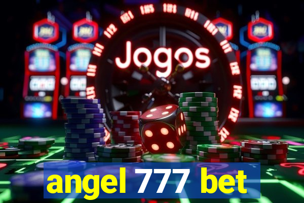 angel 777 bet