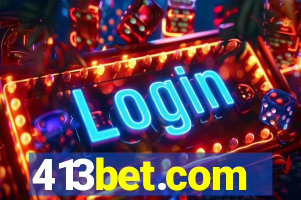 413bet.com