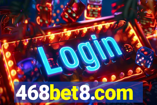 468bet8.com