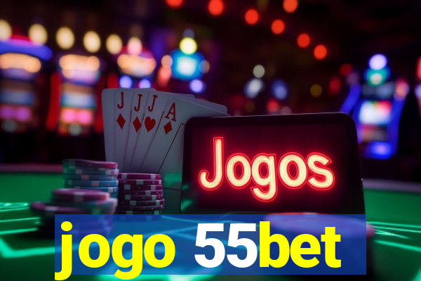 jogo 55bet