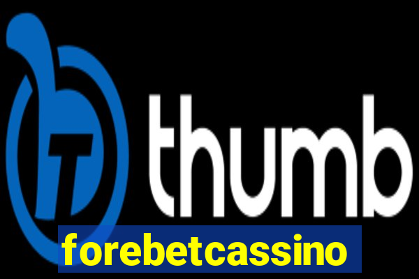 forebetcassino