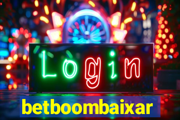 betboombaixar