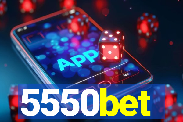 5550bet