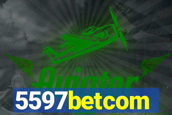 5597betcom