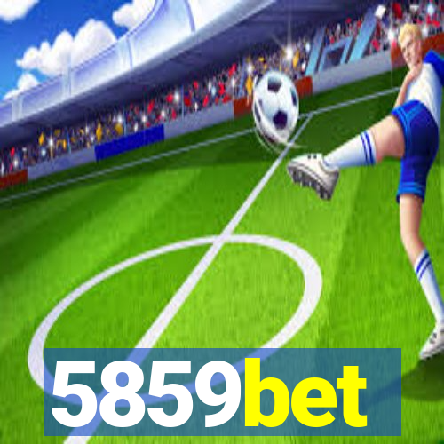 5859bet