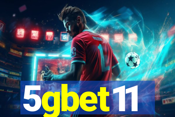 5gbet11