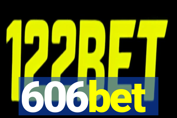 606bet