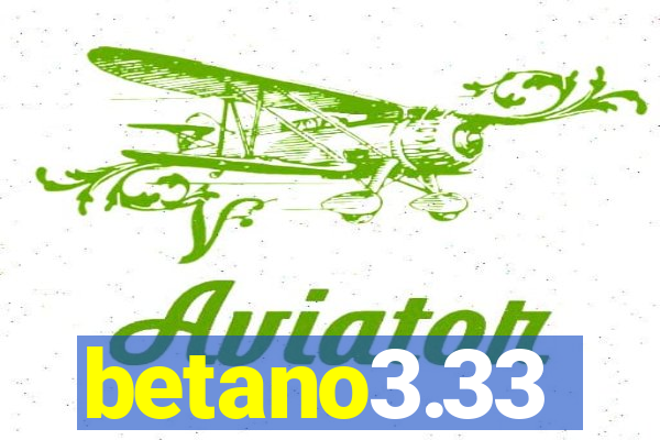 betano3.33