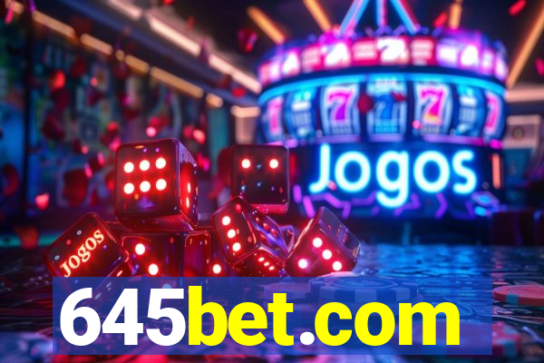 645bet.com