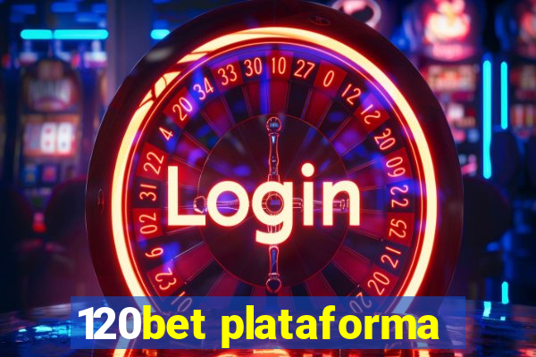 120bet plataforma