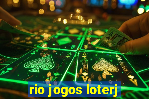 rio jogos loterj