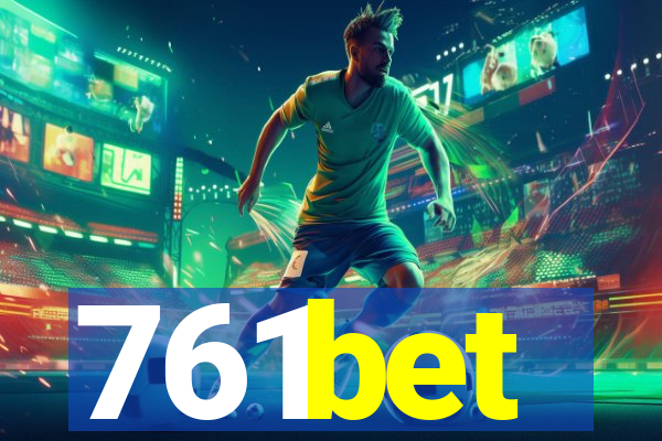 761bet