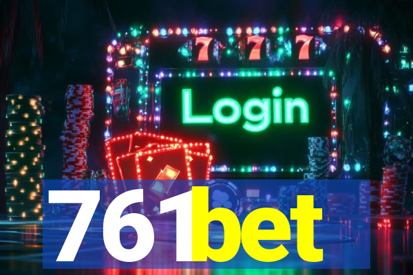 761bet