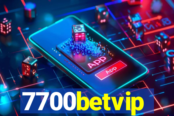 7700betvip