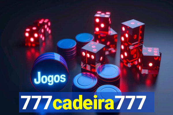 777cadeira777