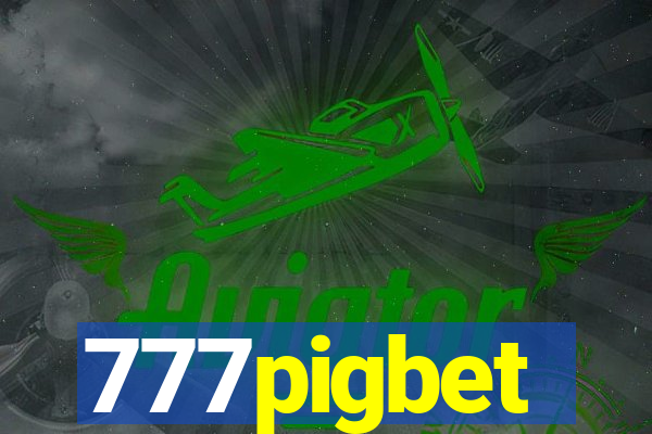 777pigbet