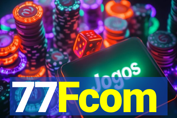 77Fcom