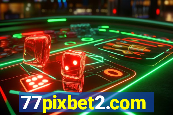 77pixbet2.com