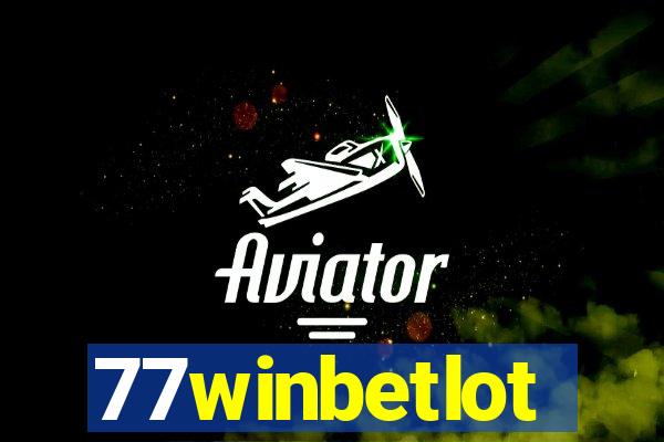 77winbetlot