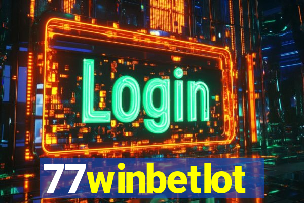 77winbetlot