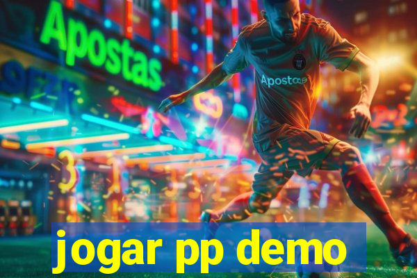 jogar pp demo