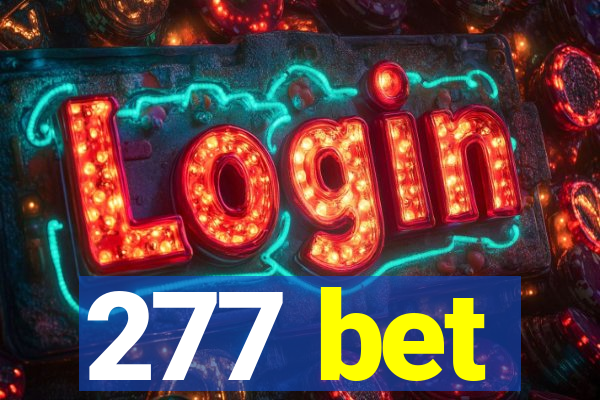 277 bet