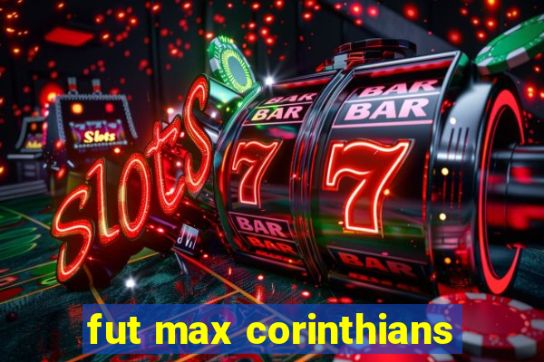 fut max corinthians