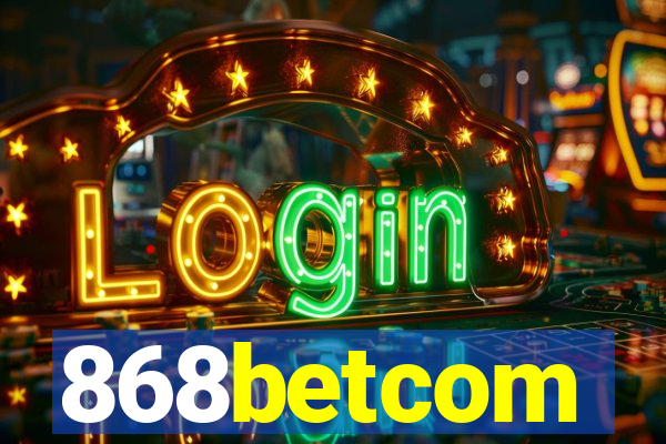 868betcom