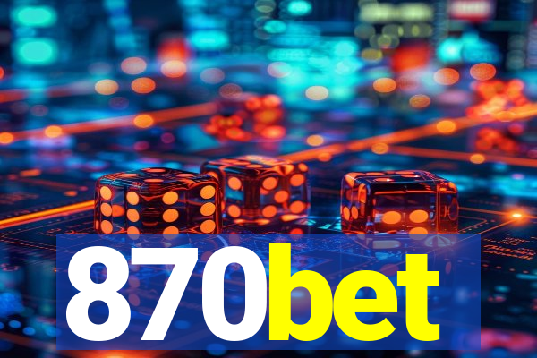 870bet