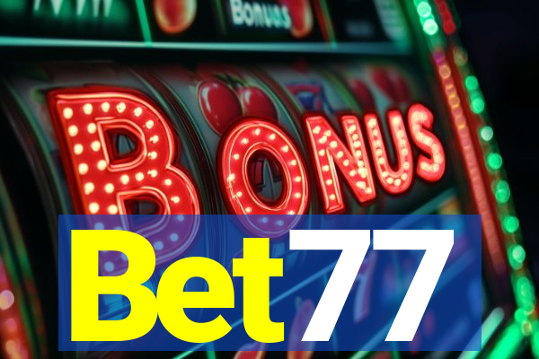 Bet77