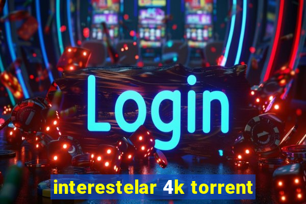 interestelar 4k torrent