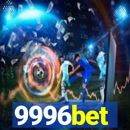 9996bet