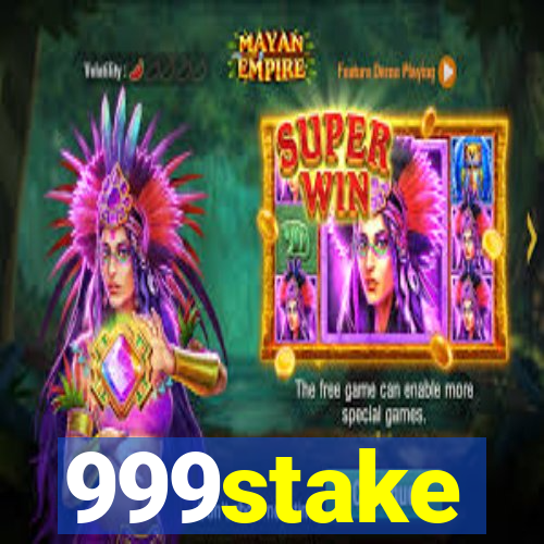 999stake