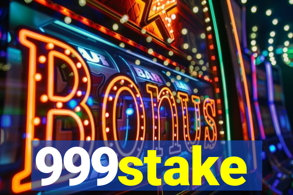 999stake