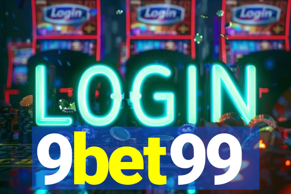 9bet99