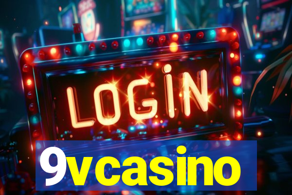 9vcasino